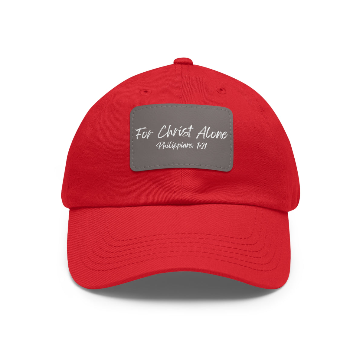 For Christ Alone- Dad Hat with Leather Patch (Rectangle)