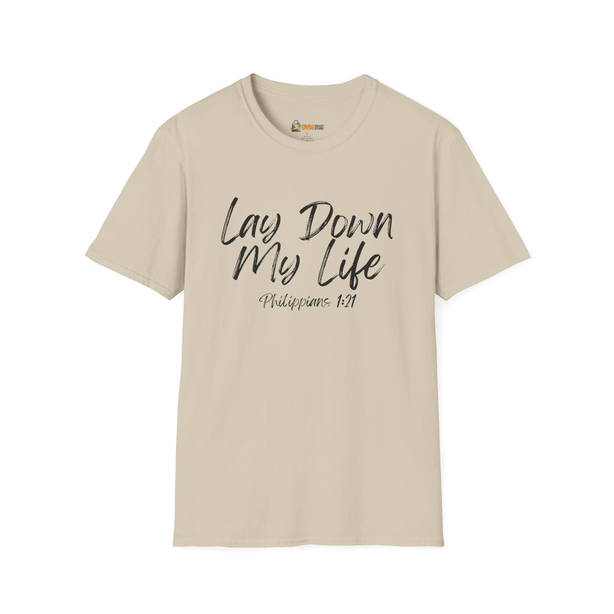 Lay Down My Life- Unisex Softstyle T-Shirt