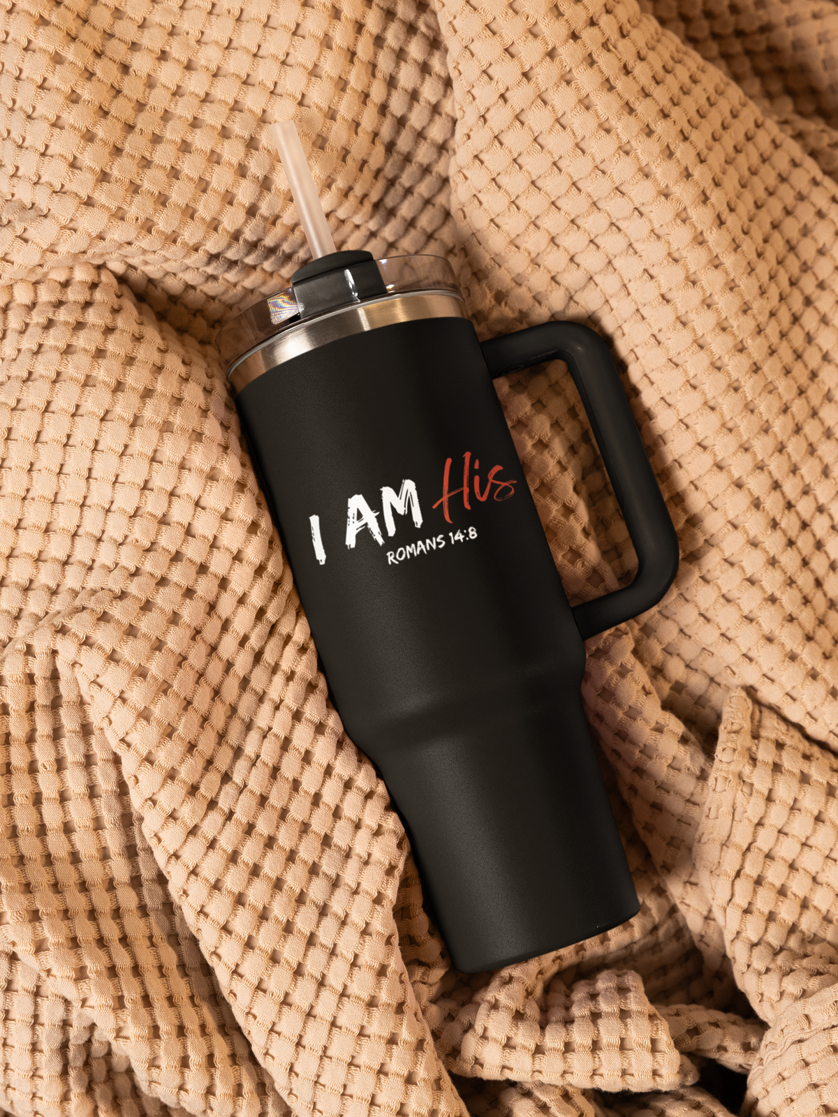 I Am His- Insulated Travel Mug, 40oz