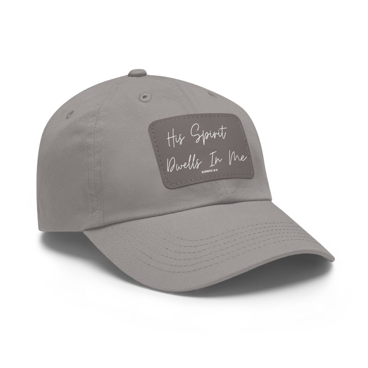 His Spirit Dwells In Me- Dad Hat with Leather Patch (Rectangle)