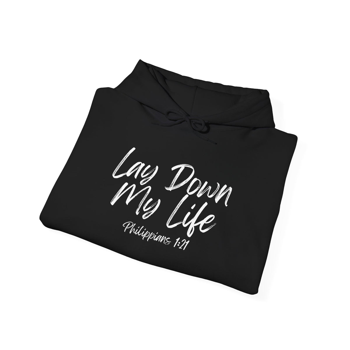 Lay Down My Life- Unisex Heavy Blend™ Hooded Sweatshirt