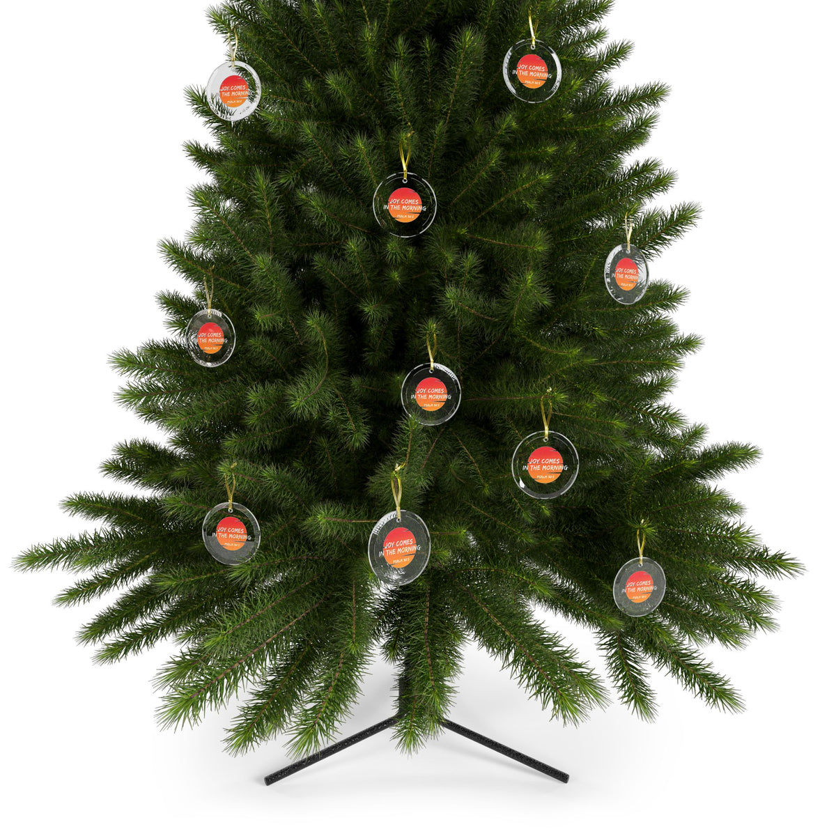 Joy Comes in the Morning Glass Ornaments