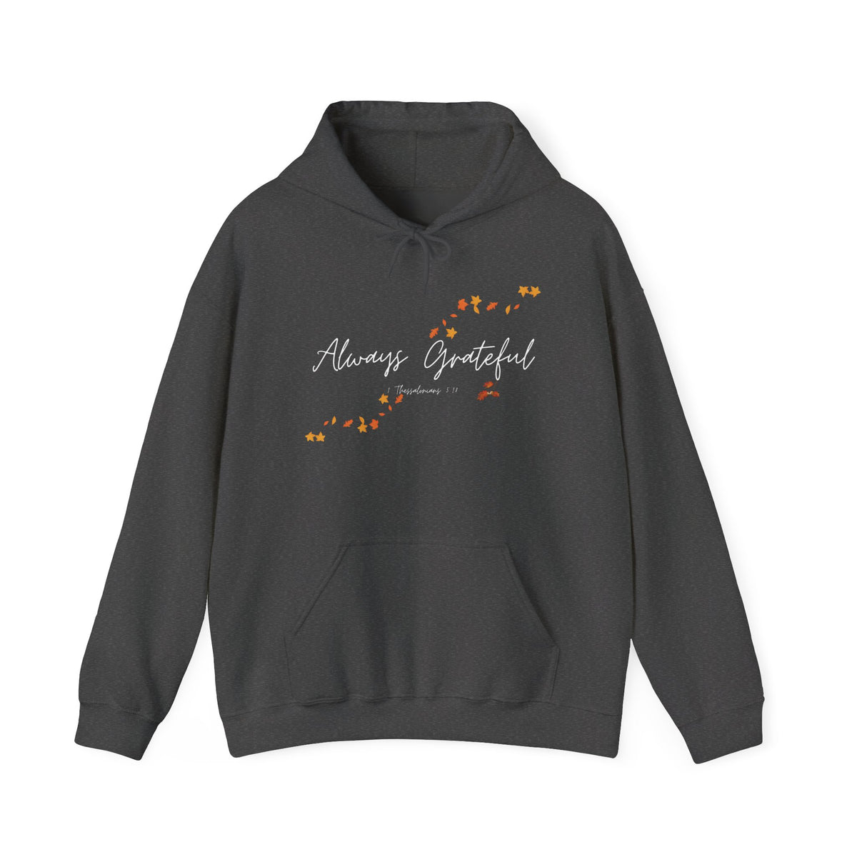 Always Grateful | Ladies' Heavy Blend™ Hooded Sweatshirt
