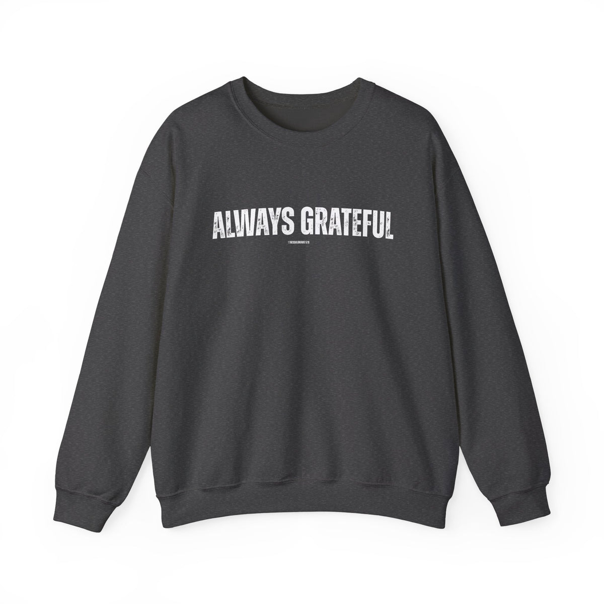Always Grateful | Men's Heavy Blend™ Crewneck Sweatshirt