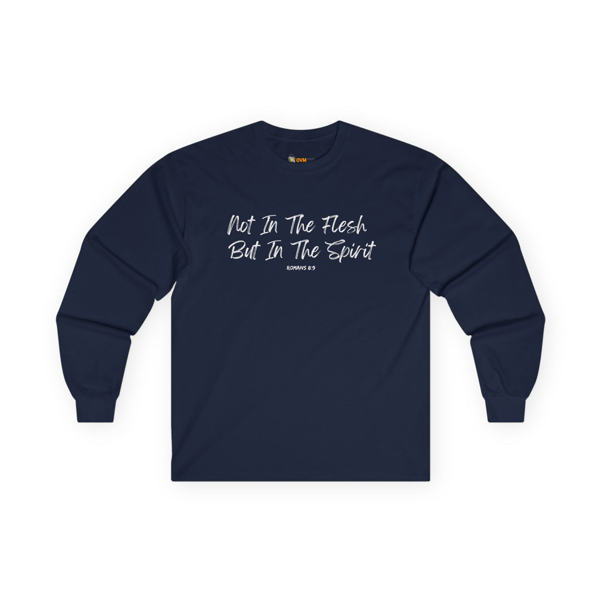 Not in the Flesh but in The Spirit- Unisex Ultra Cotton Long Sleeve Tee