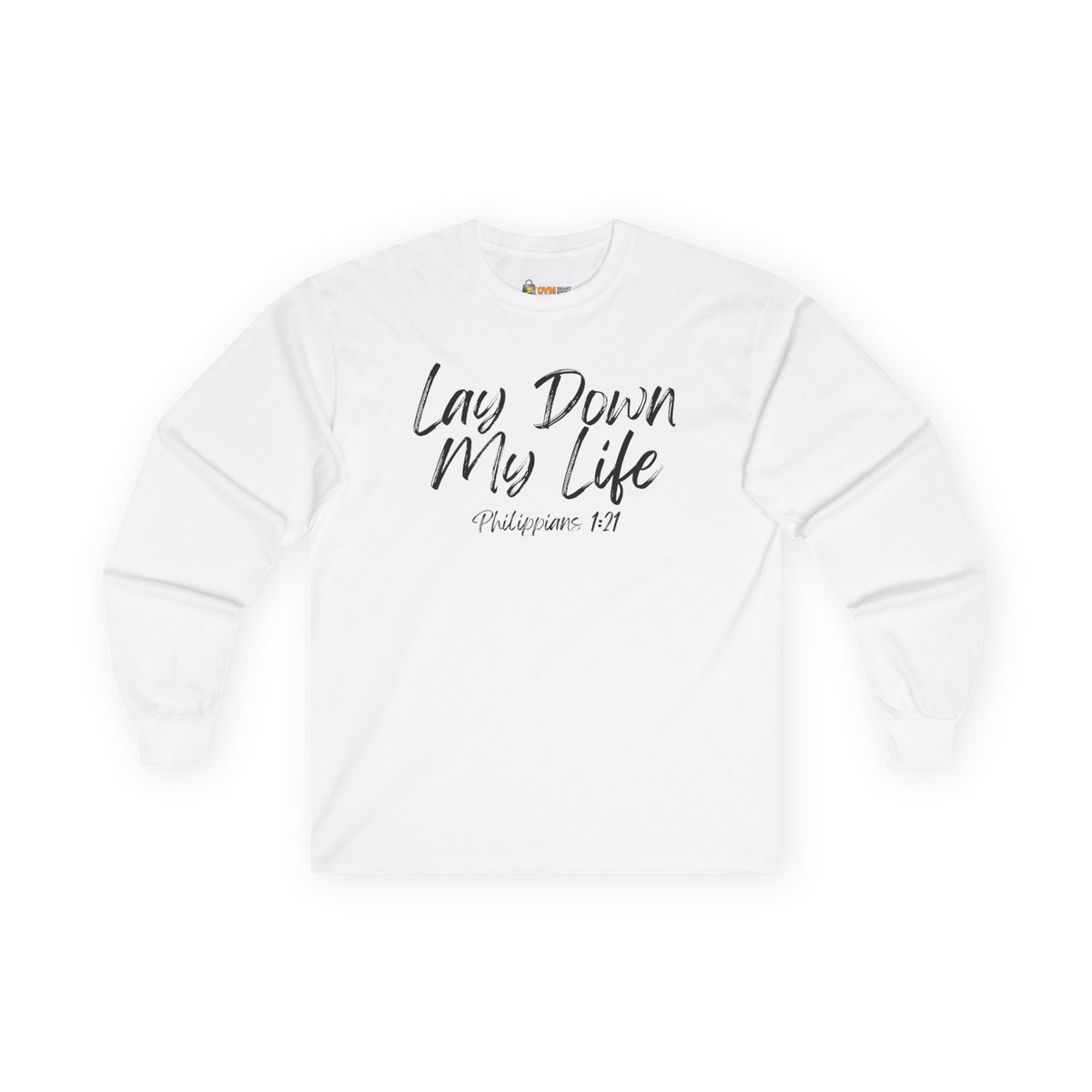 Lay Down My Life- Unisex Ultra Cotton Long Sleeve Tee