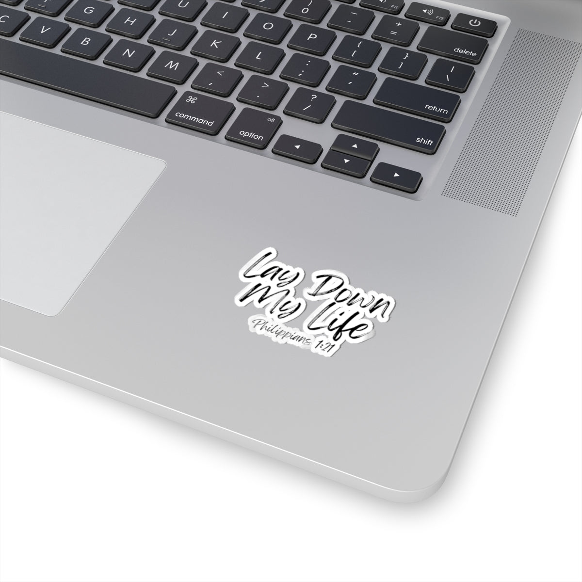 Lay Down My Life- Kiss-Cut Stickers