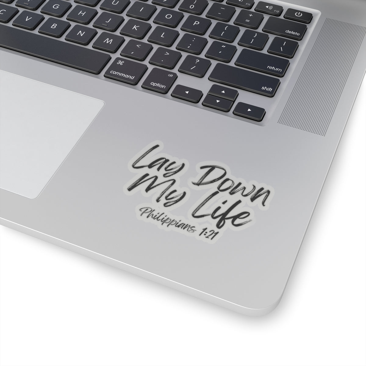 Lay Down My Life- Kiss-Cut Stickers