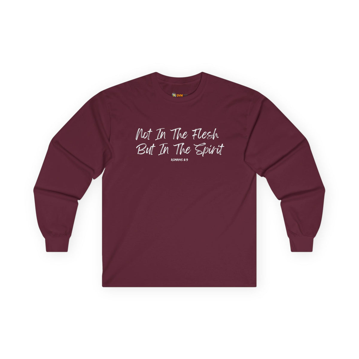 Not in the Flesh but in The Spirit- Unisex Ultra Cotton Long Sleeve Tee