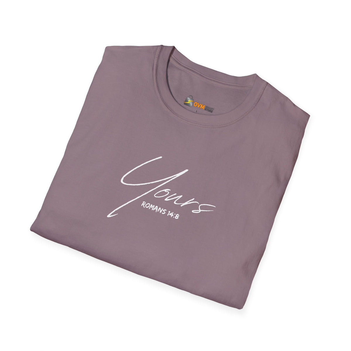 Yours- Unisex Softstyle T-Shirt