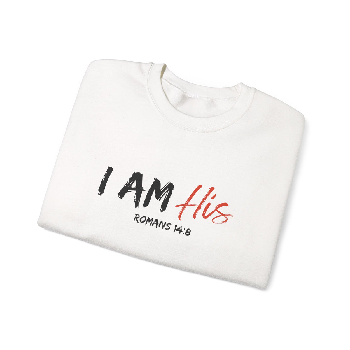 I Am His- Unisex Heavy Blend™ Crewneck Sweatshirt