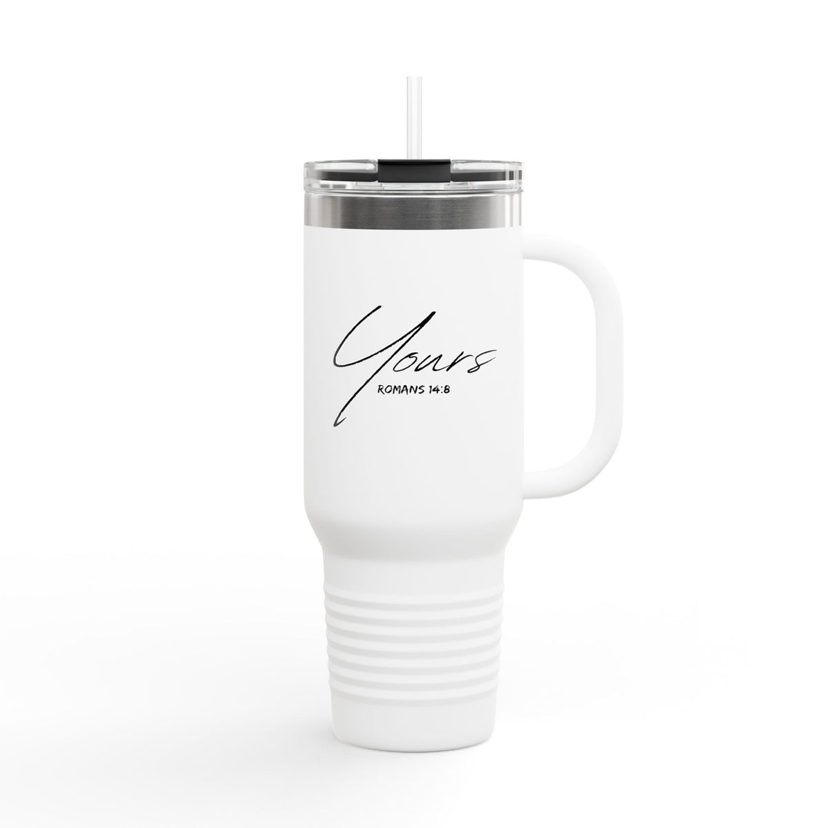 Yours- Insulated Travel Mug, 40oz