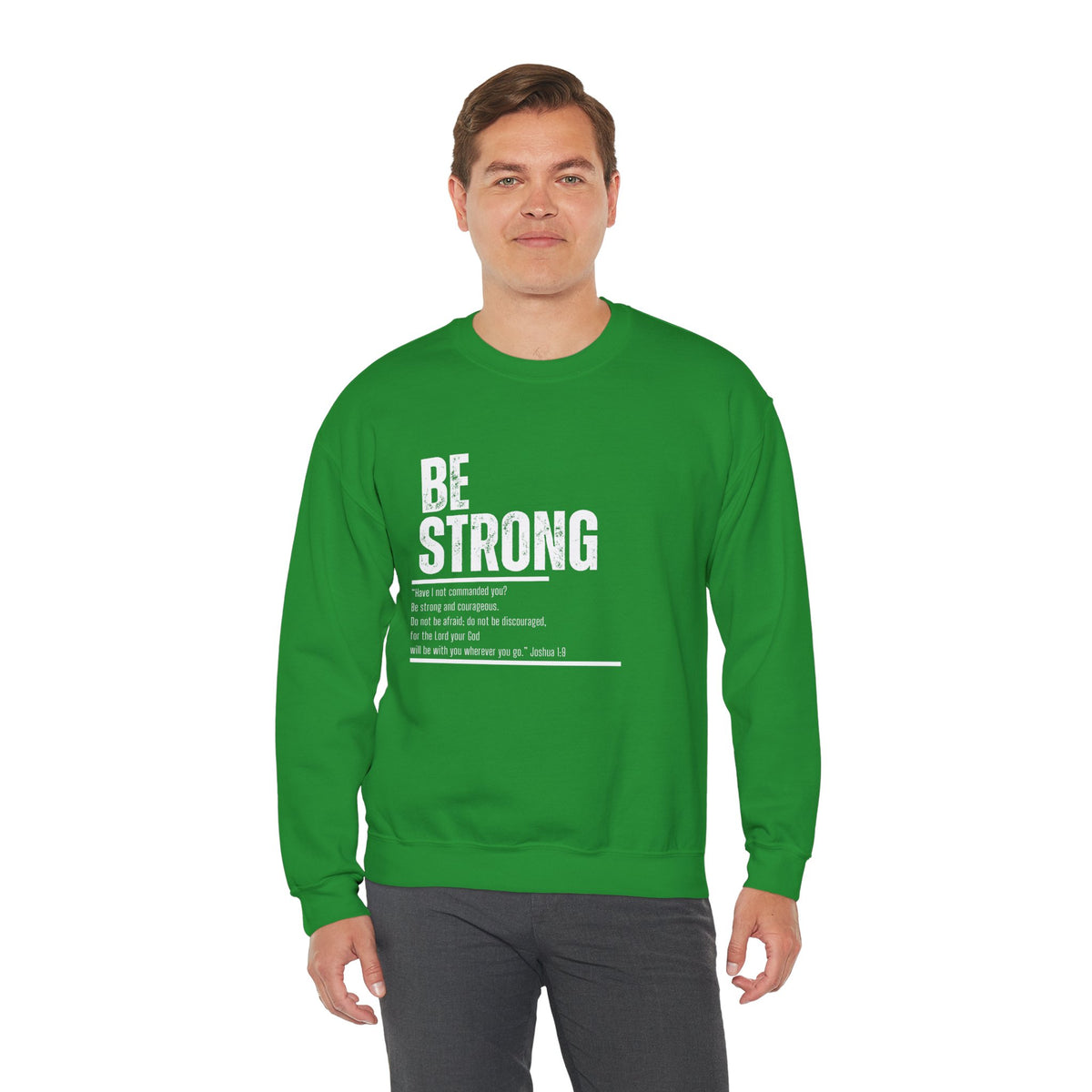 Be Strong- Unisex Heavy Blend™ Crewneck Sweatshirt