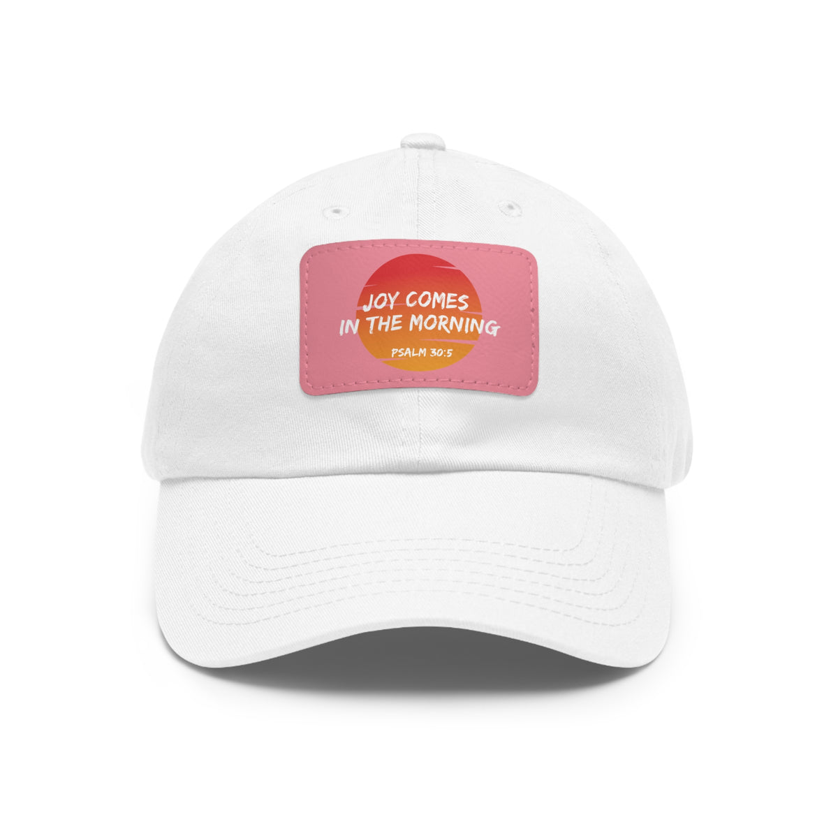 Joy Comes in the Morning- Dad Hat with Leather Patch (Rectangle)