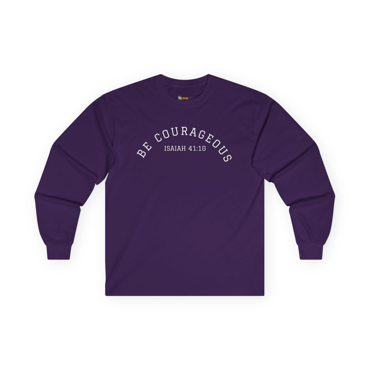 Be Courageous- Unisex Ultra Cotton Long Sleeve Tee
