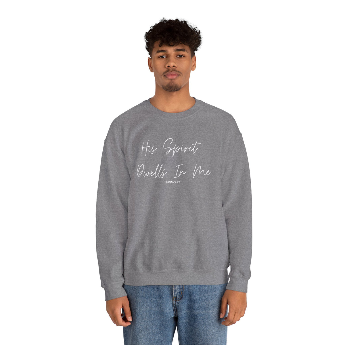 His Spirit Dwells In Me- Unisex Heavy Blend™ Crewneck Sweatshirt