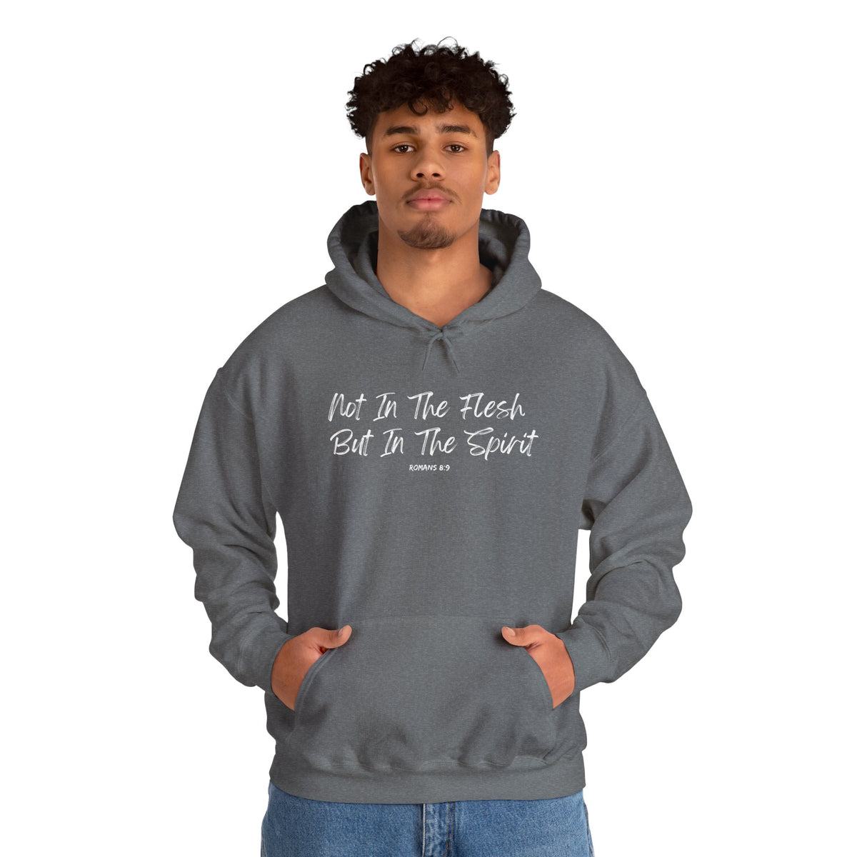 Not in the Flesh but in The Spirit- Unisex Heavy Blend™ Hooded Sweatshirt