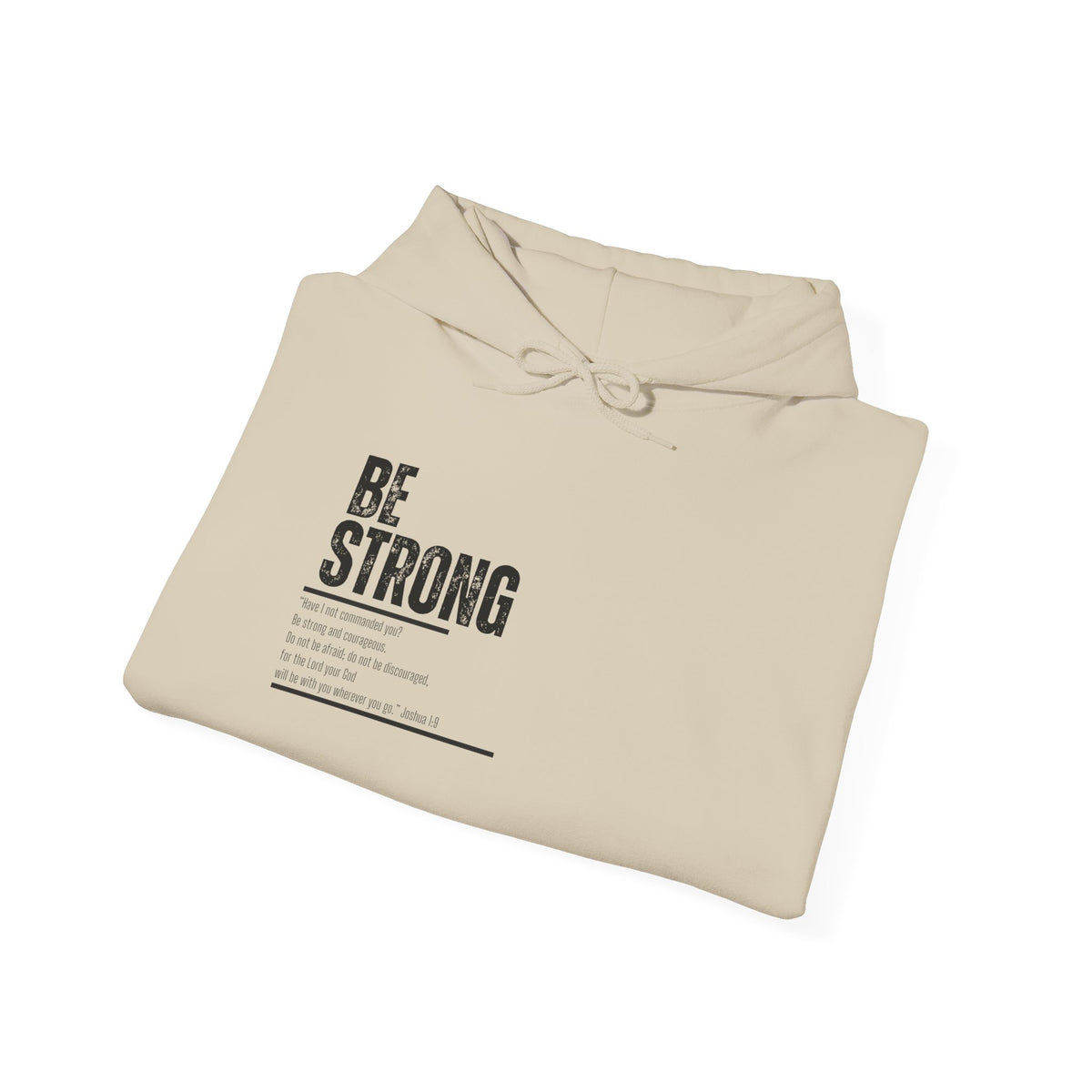 Be Strong- Unisex Heavy Blend™ Hooded Sweatshirt