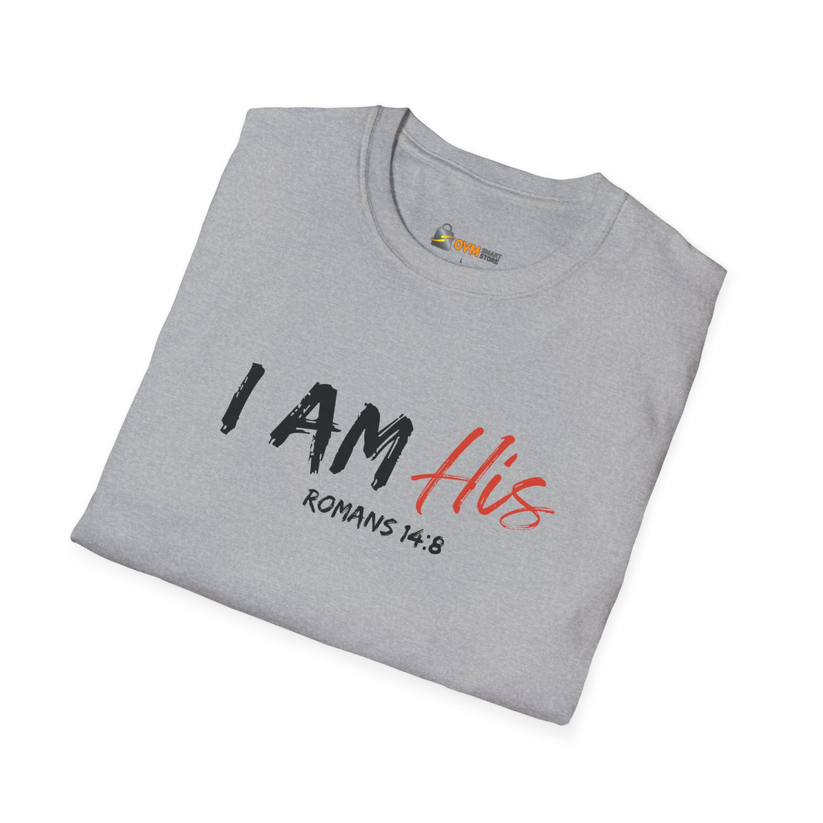 I Am His- Unisex Softstyle T-Shirt