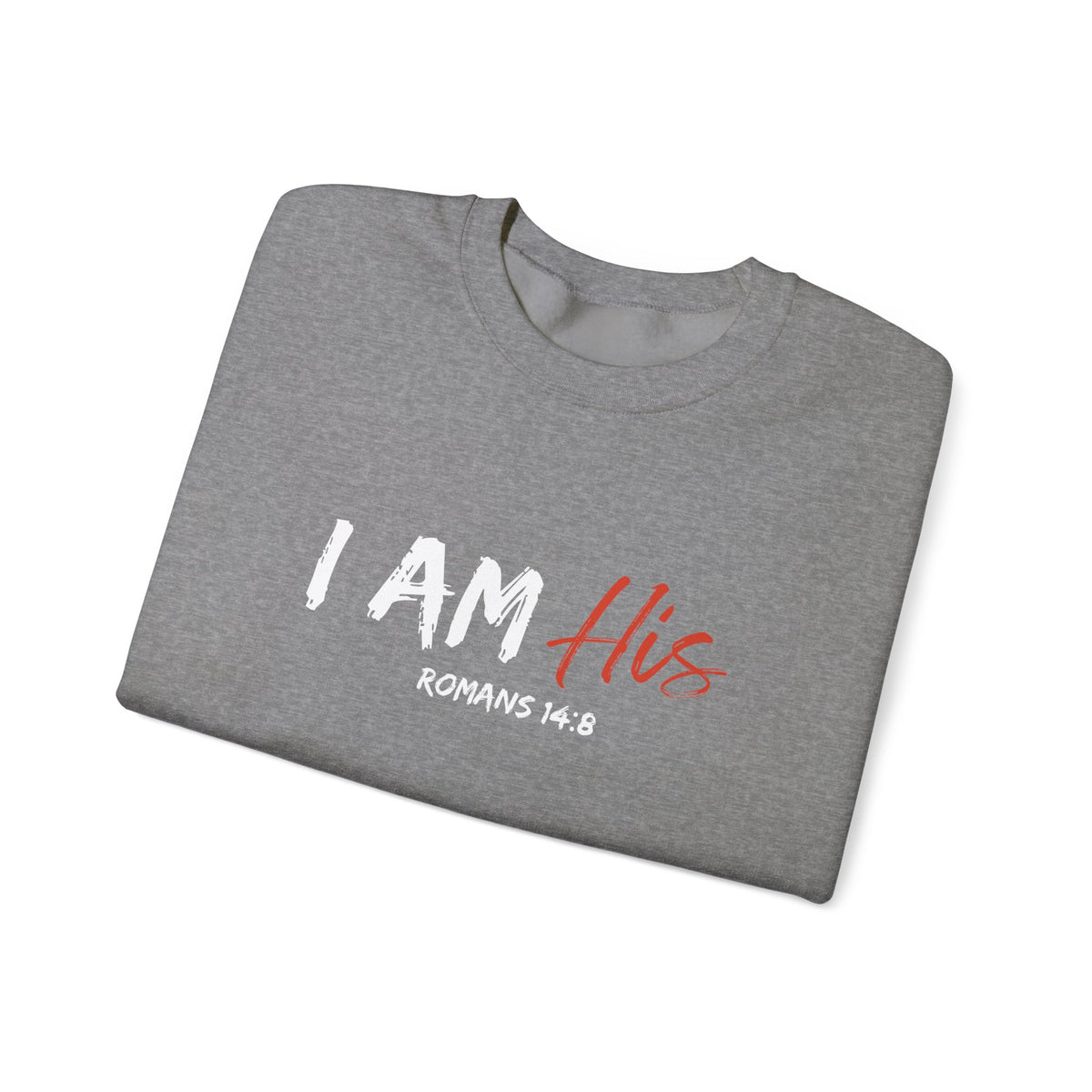 I Am His- Unisex Heavy Blend™ Crewneck Sweatshirt