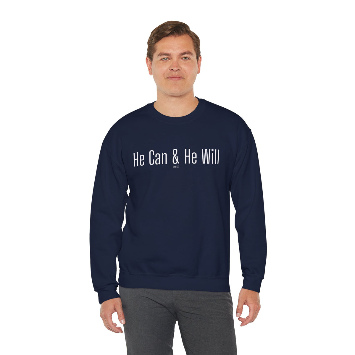 He Can & He Will | Men's Heavy Blend™ Crewneck Sweatshirt