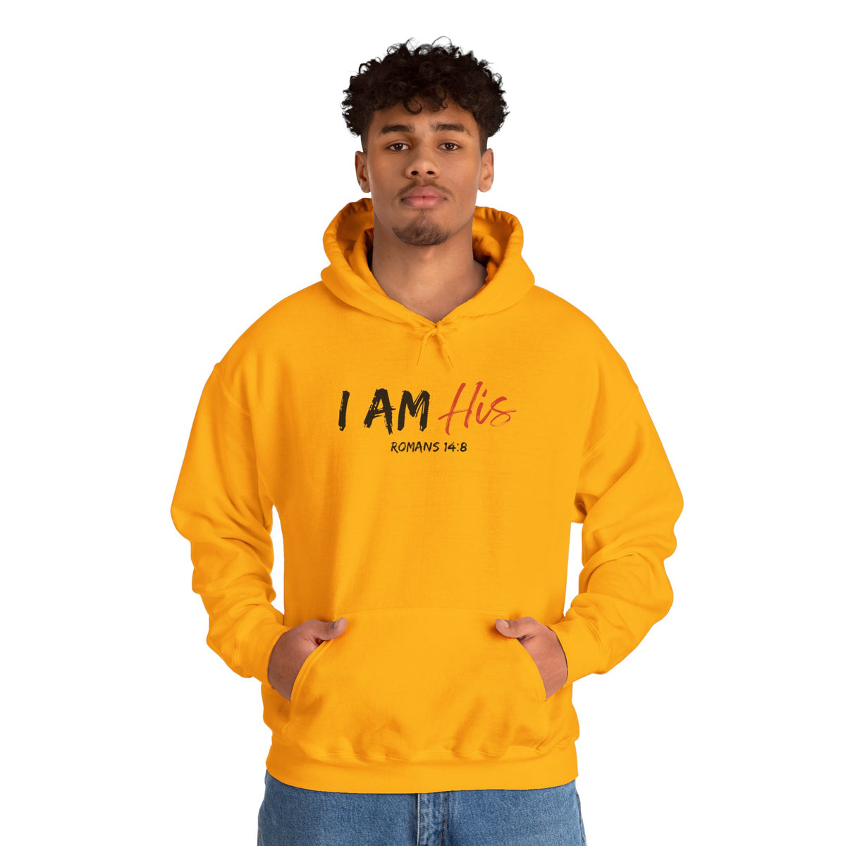I Am His- Unisex Heavy Blend™ Hooded Sweatshirt