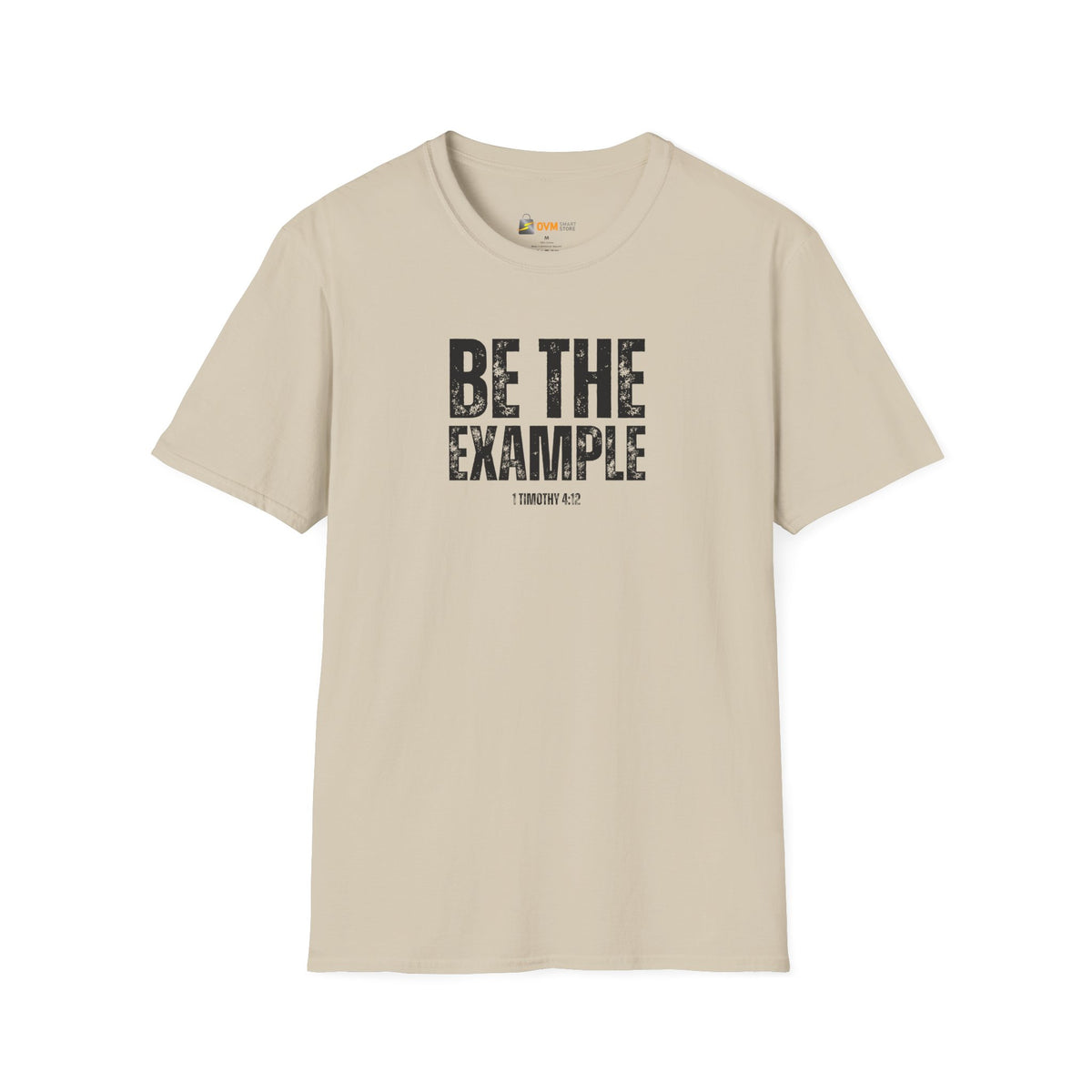 Be The Example- Unisex Softstyle T-Shirt