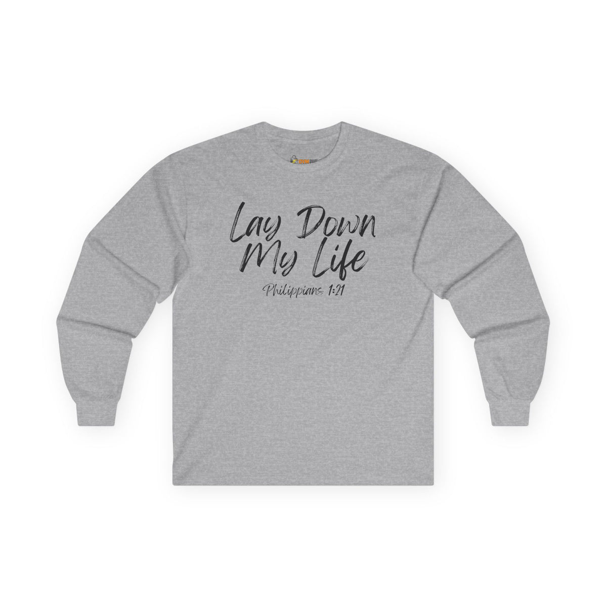Lay Down My Life- Unisex Ultra Cotton Long Sleeve Tee