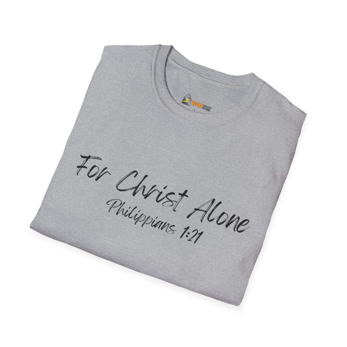 For Christ Alone- Unisex Softstyle T-Shirt