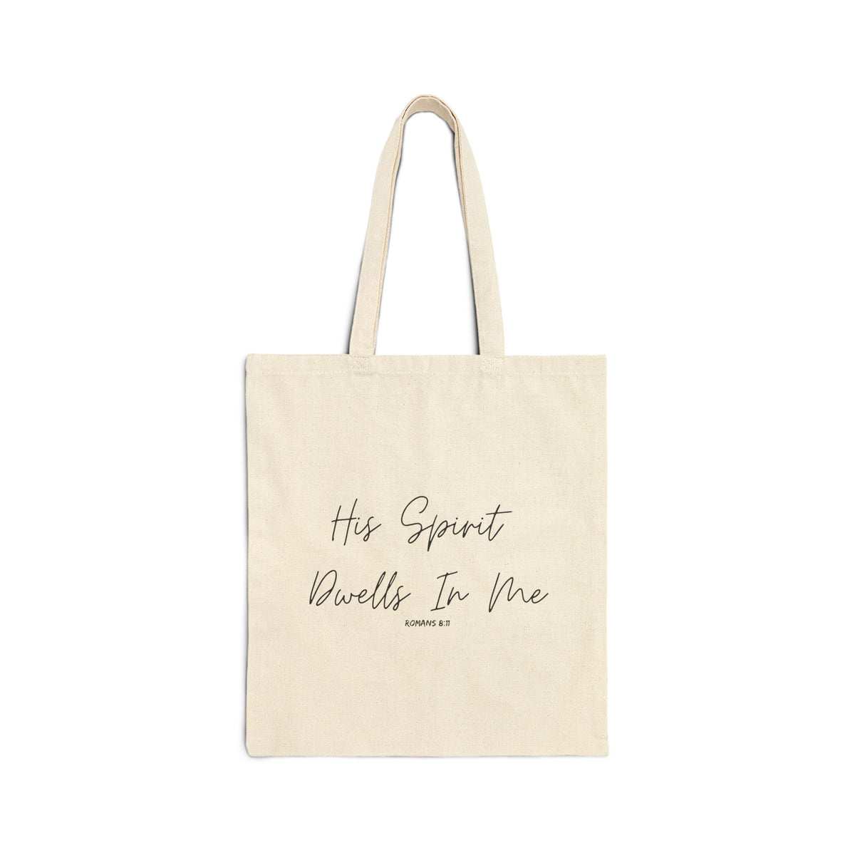 His Spirit Dwells In Me- Cotton Canvas Tote Bag