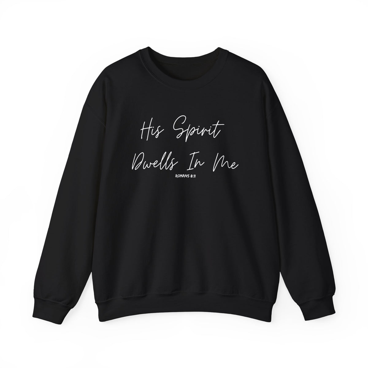 His Spirit Dwells In Me- Unisex Heavy Blend™ Crewneck Sweatshirt