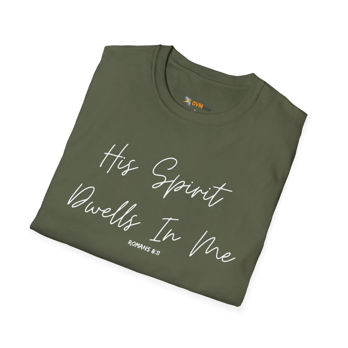 His Spirit Dwells In Me- Unisex Softstyle T-Shirt