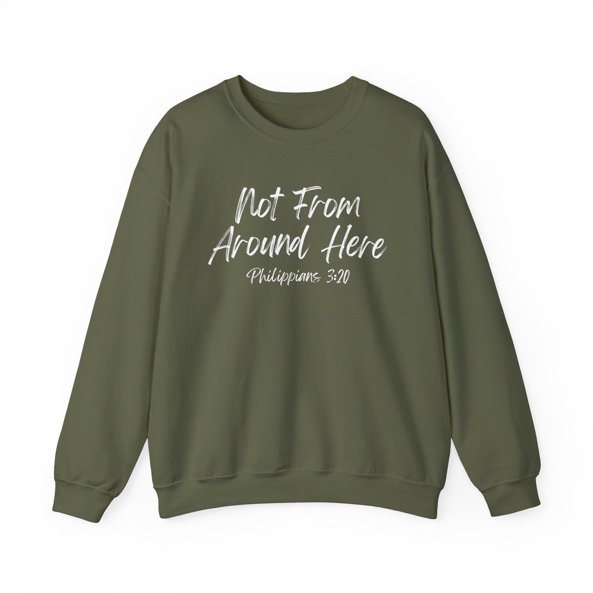 Not From Around Here- Unisex Heavy Blend™ Crewneck Sweatshirt