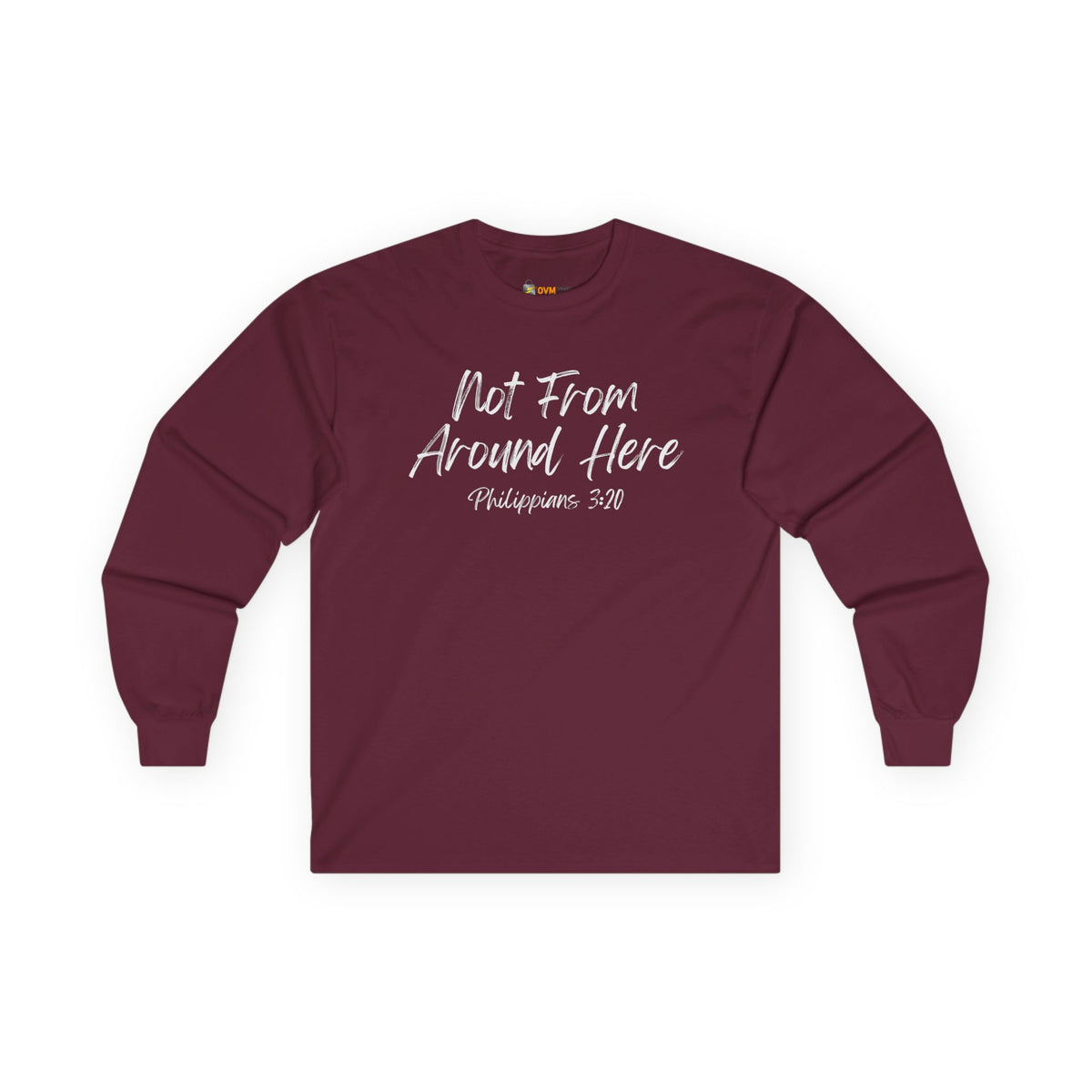 Not From Around Here- Unisex Ultra Cotton Long Sleeve Tee