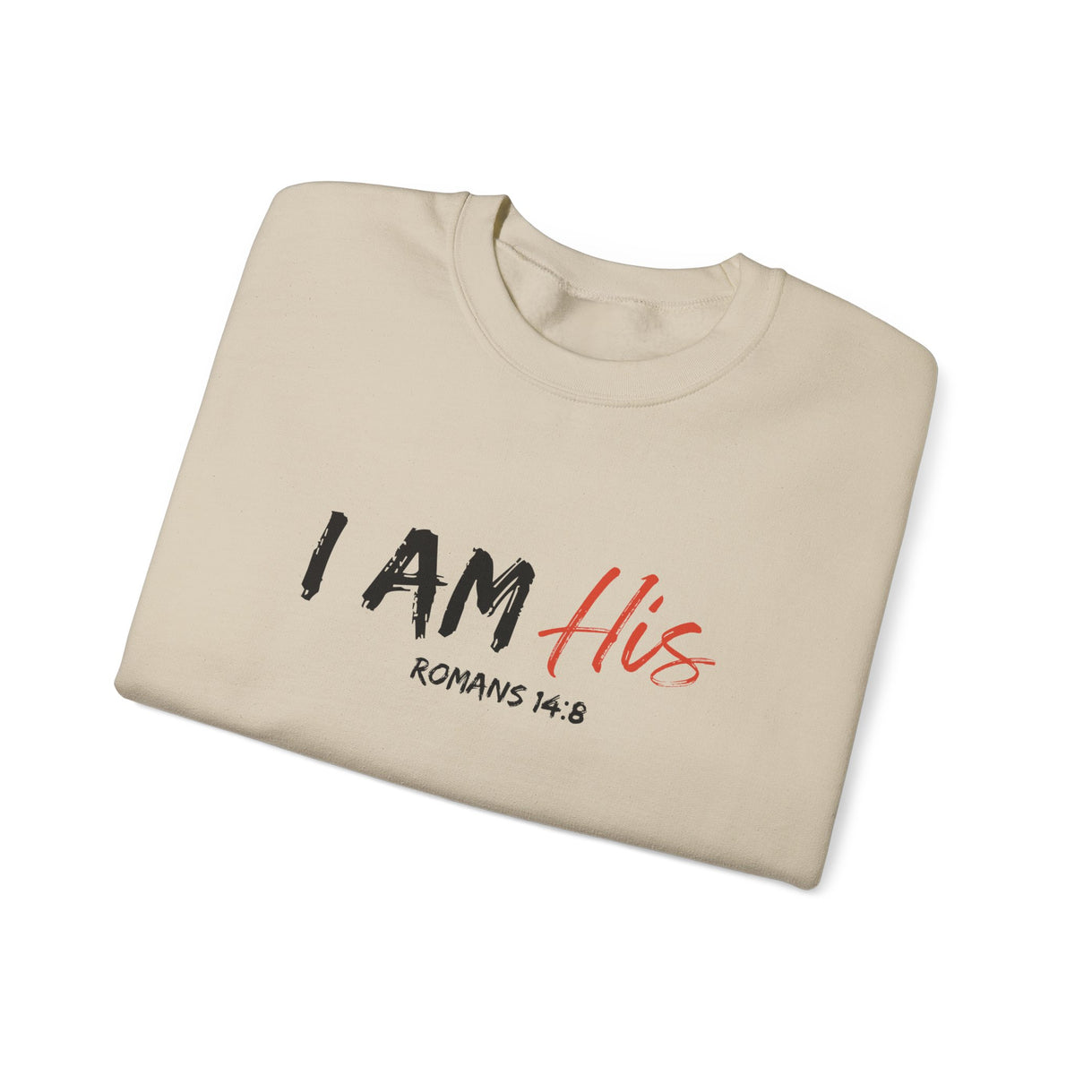 I Am His- Unisex Heavy Blend™ Crewneck Sweatshirt