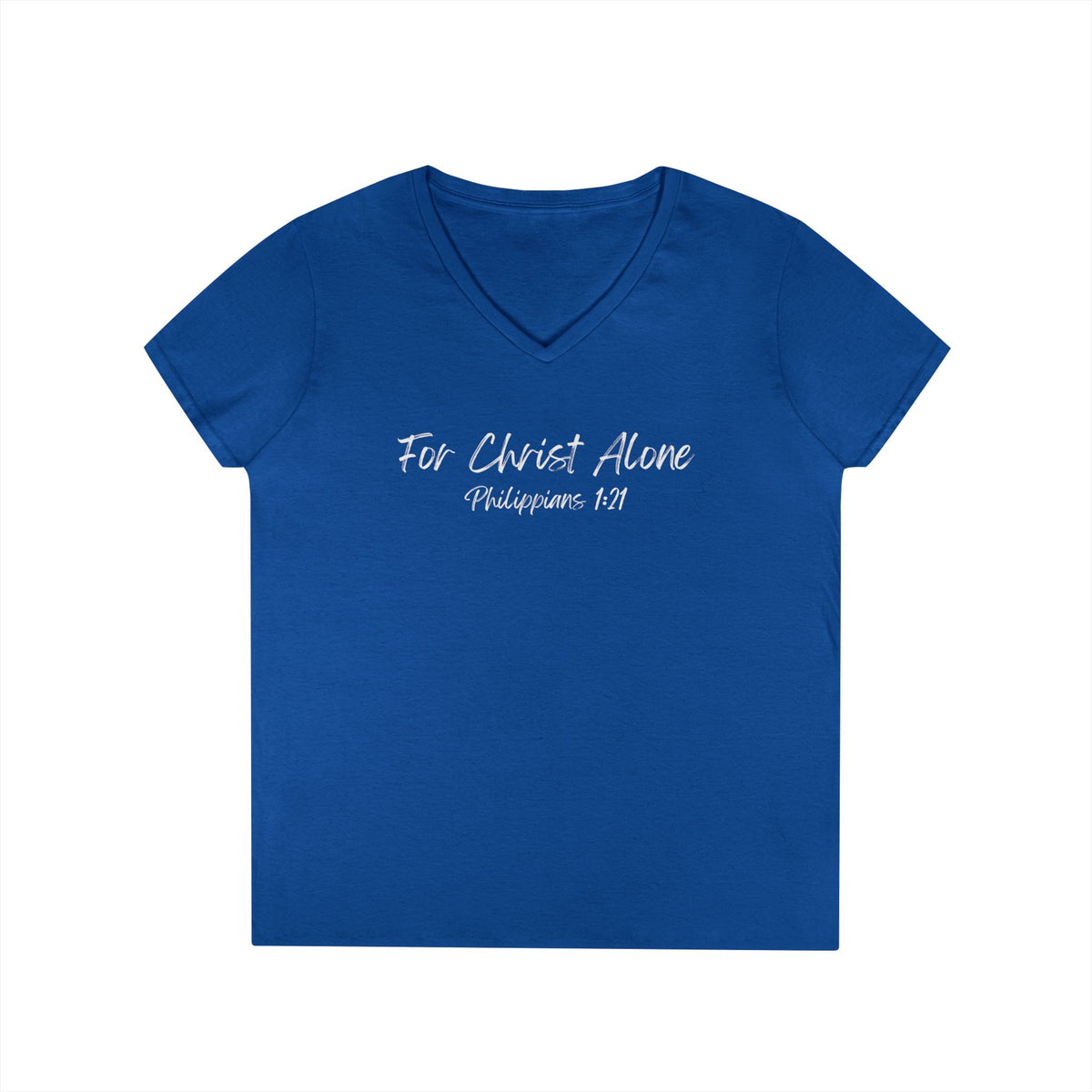 For Christ Alone- Ladies' V-Neck T-Shirt