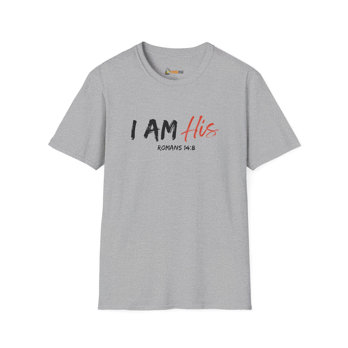 I Am His- Unisex Softstyle T-Shirt