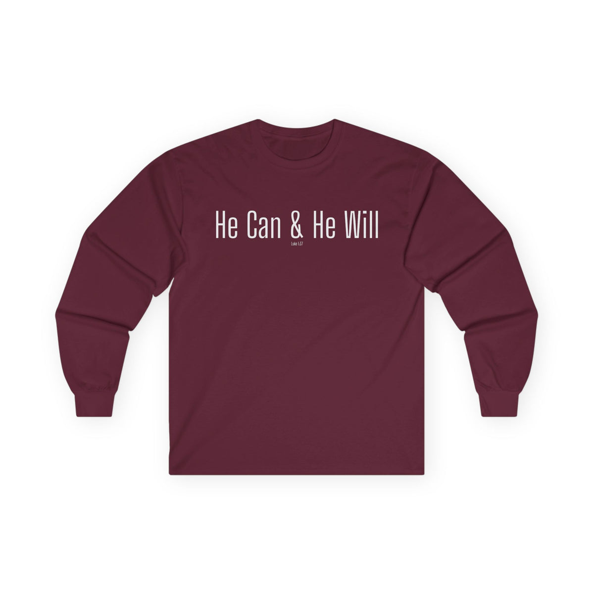 He Can & He Will | Men's Ultra Cotton Long Sleeve Tee