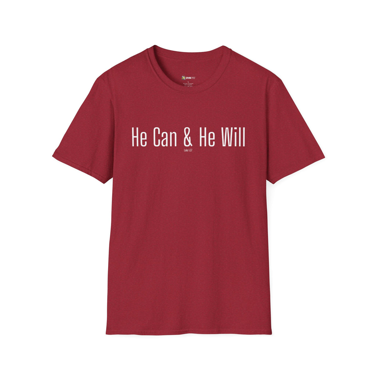 He Can & He Will | Men's Softstyle T-Shirt