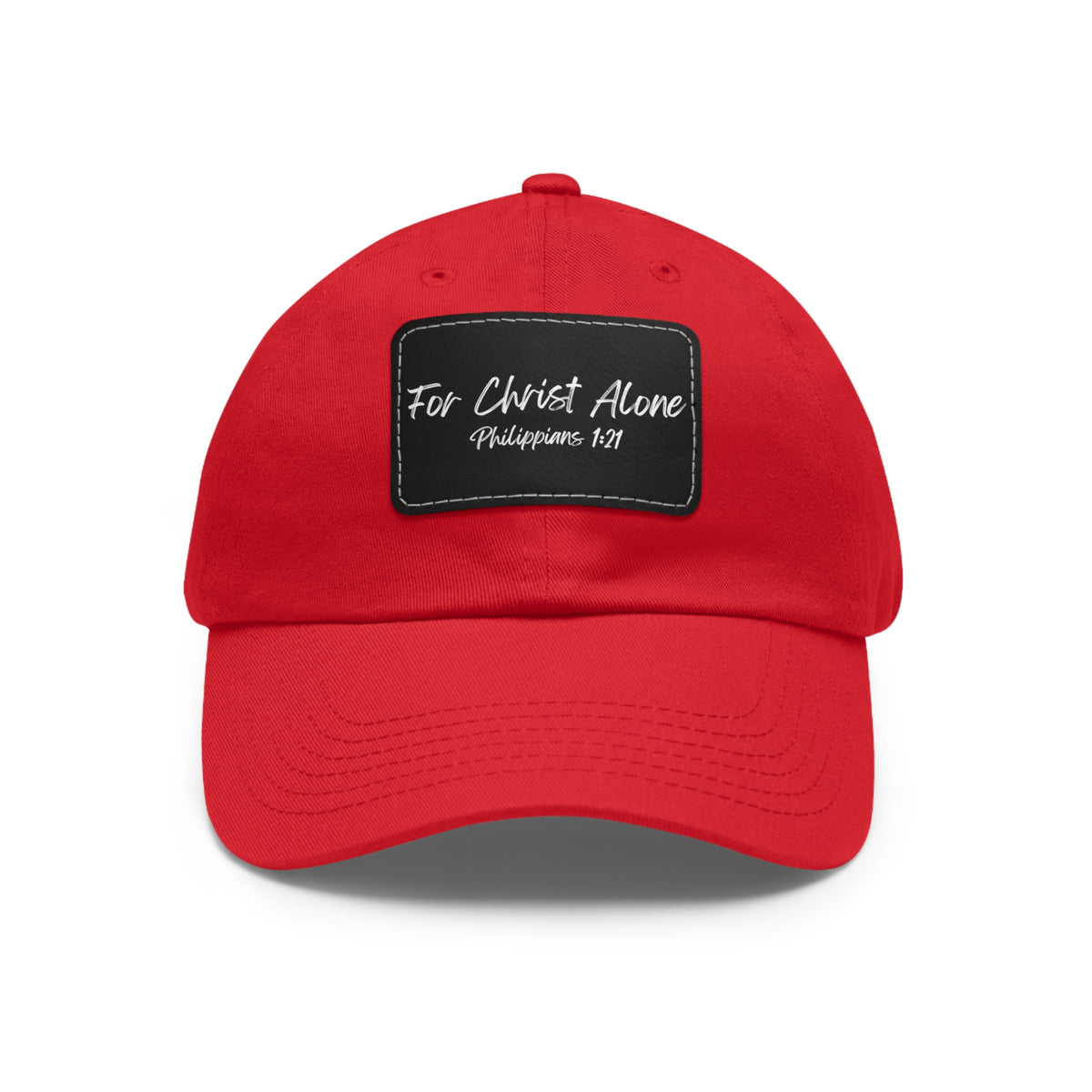For Christ Alone- Dad Hat with Leather Patch (Rectangle)