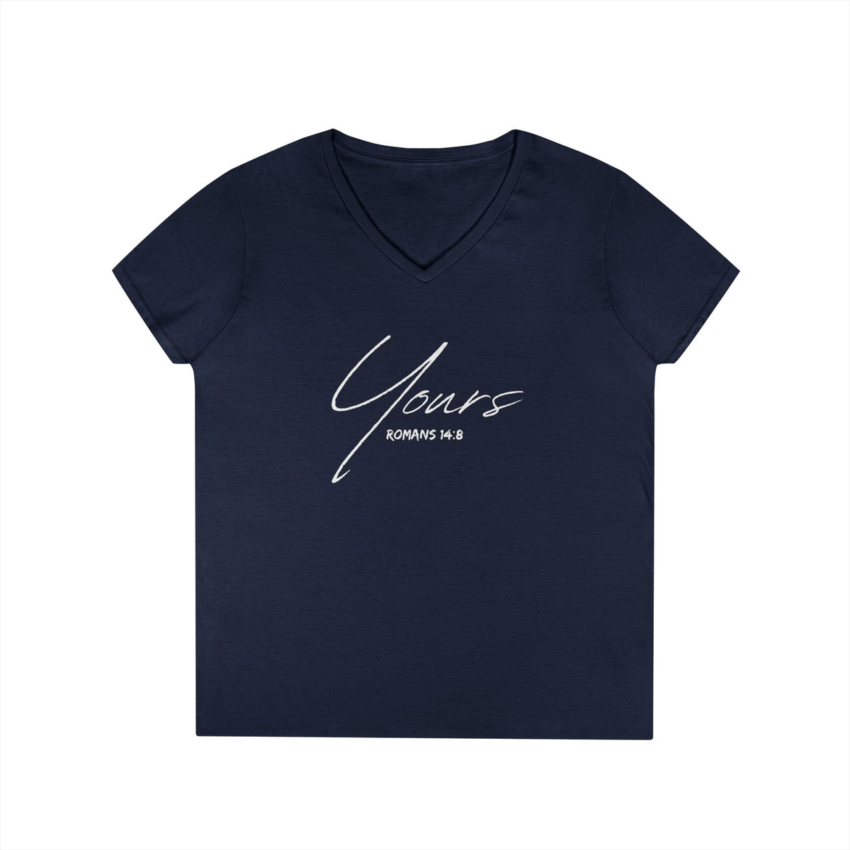 Yours- Ladies' V-Neck T-Shirt