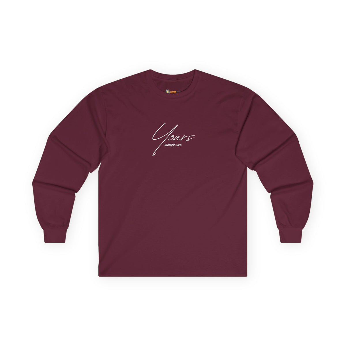 Yours- Unisex Ultra Cotton Long Sleeve Tee