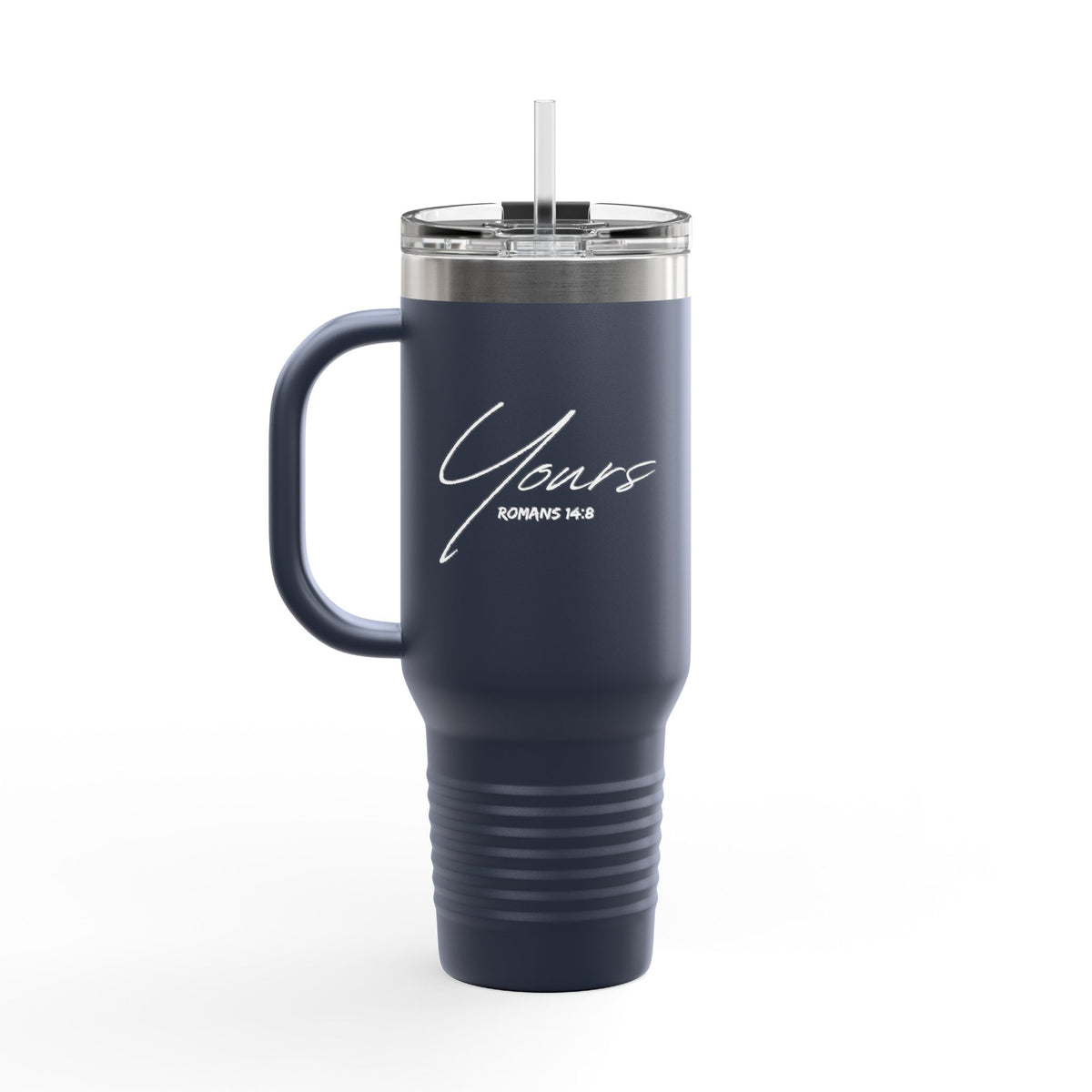 Yours- Insulated Travel Mug, 40oz