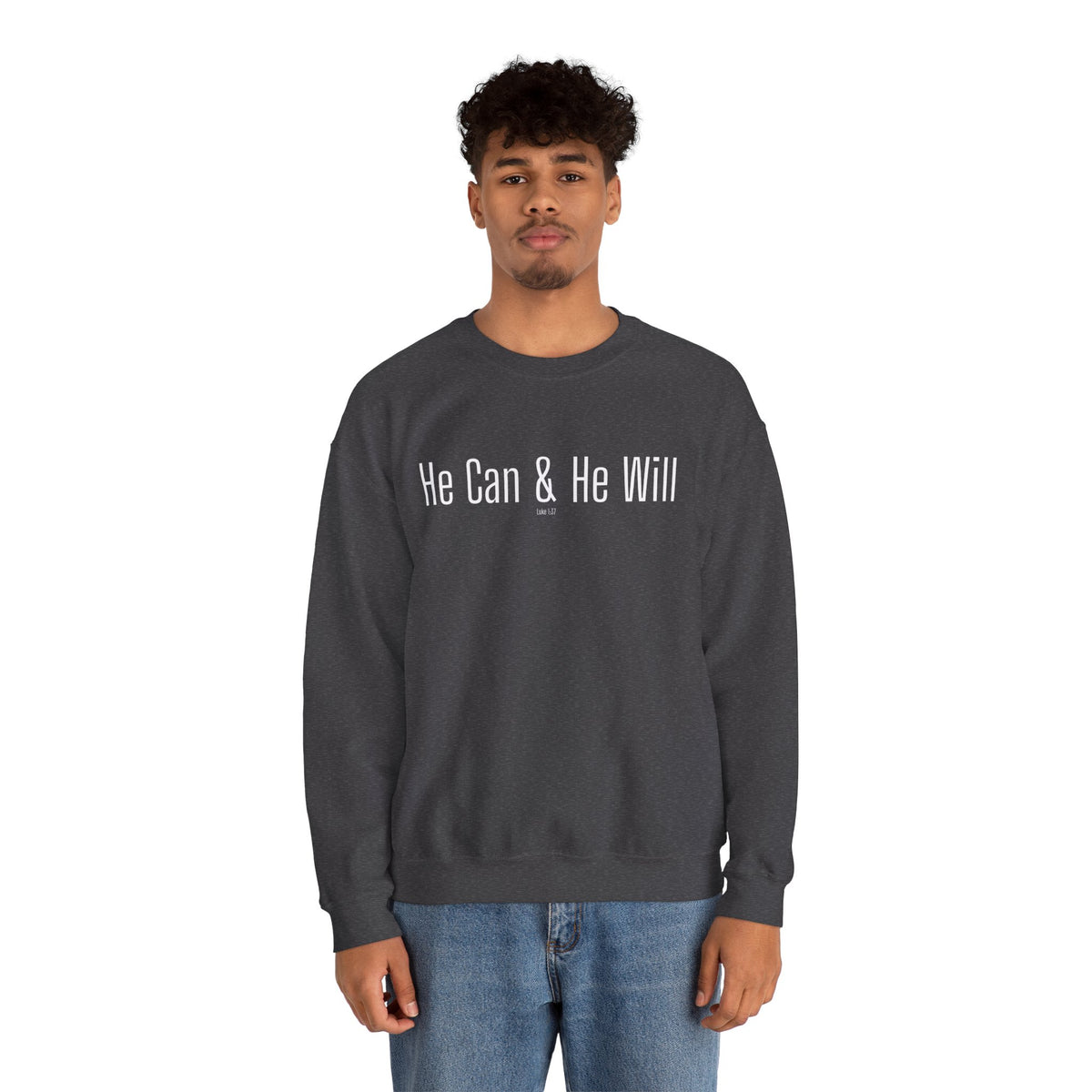 He Can & He Will | Men's Heavy Blend™ Crewneck Sweatshirt