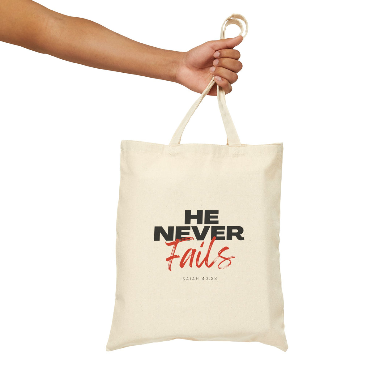 He Never Fails- Cotton Canvas Tote Bag