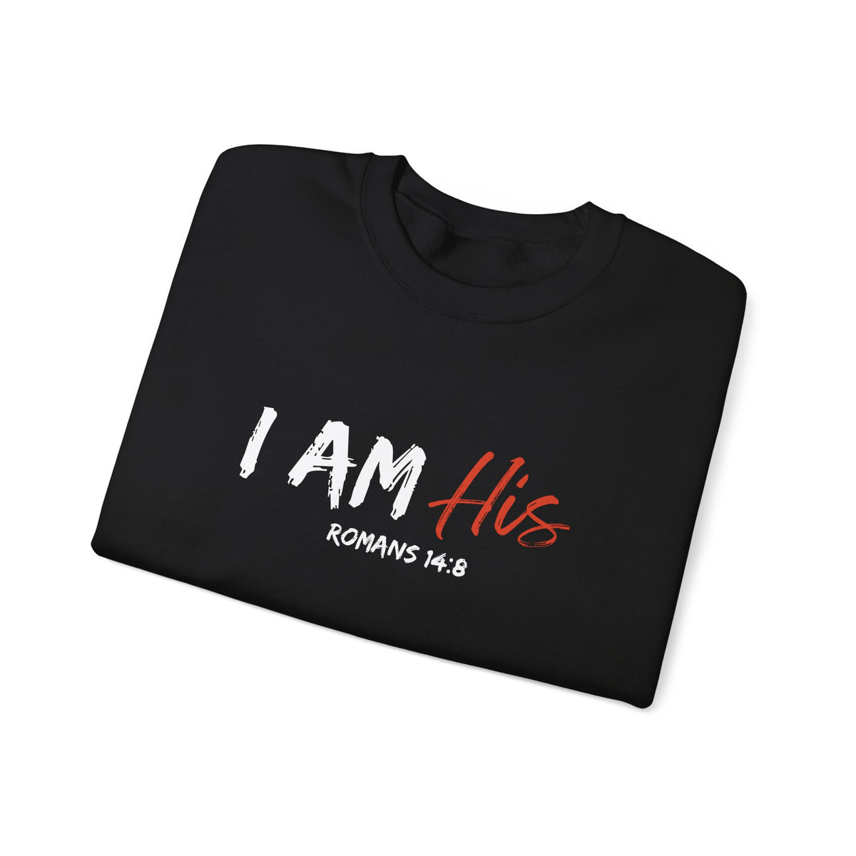 I Am His- Unisex Heavy Blend™ Crewneck Sweatshirt