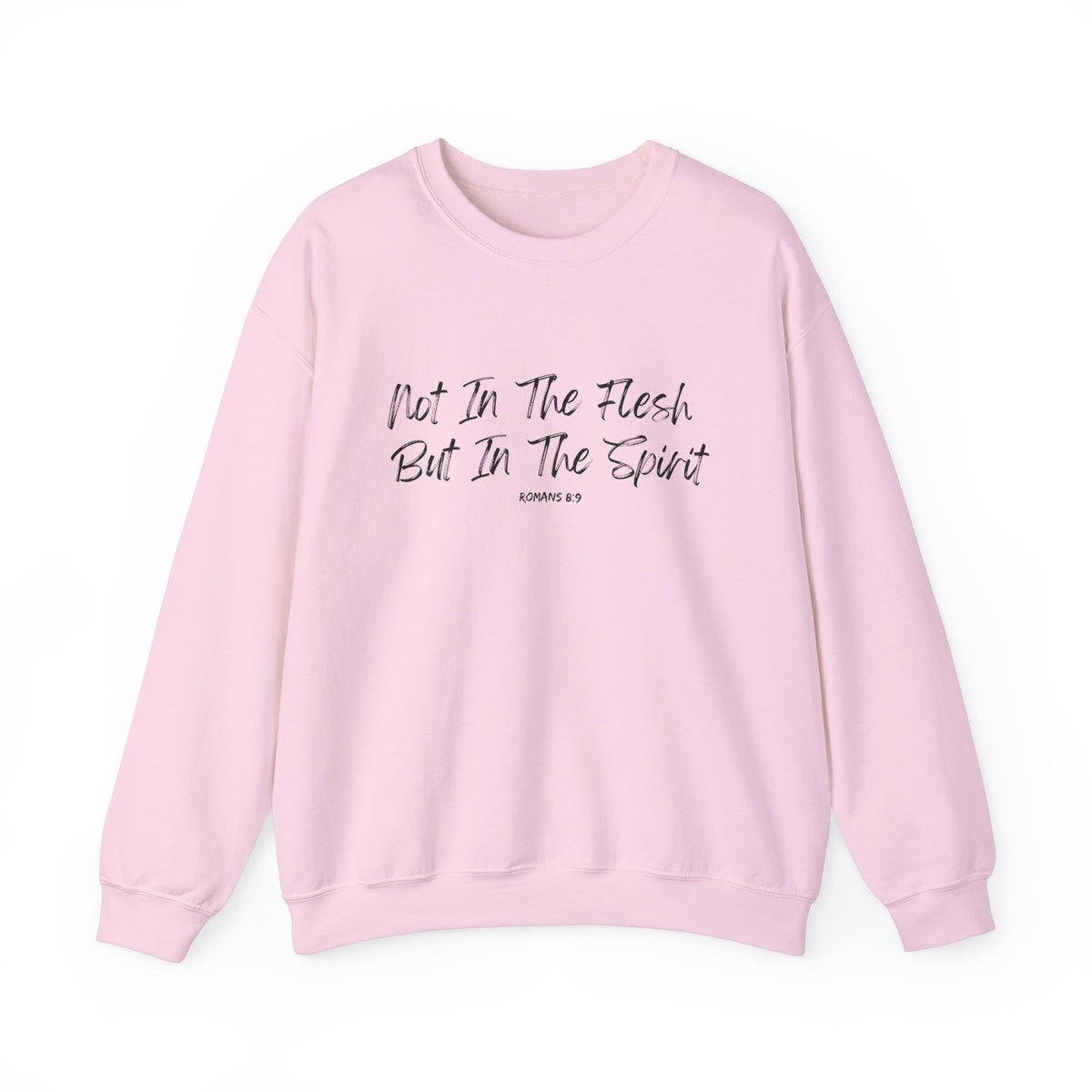 Not in the Flesh but in The Spirit- Unisex Heavy Blend™ Crewneck Sweatshirt