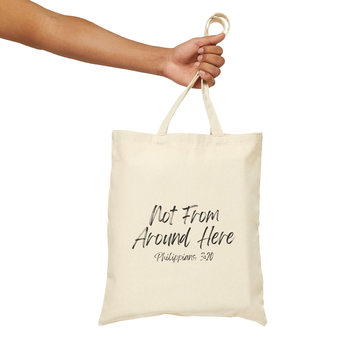 Not From Around Here- Cotton Canvas Tote Bag