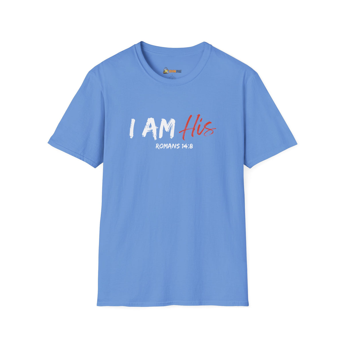I Am His- Unisex Softstyle T-Shirt