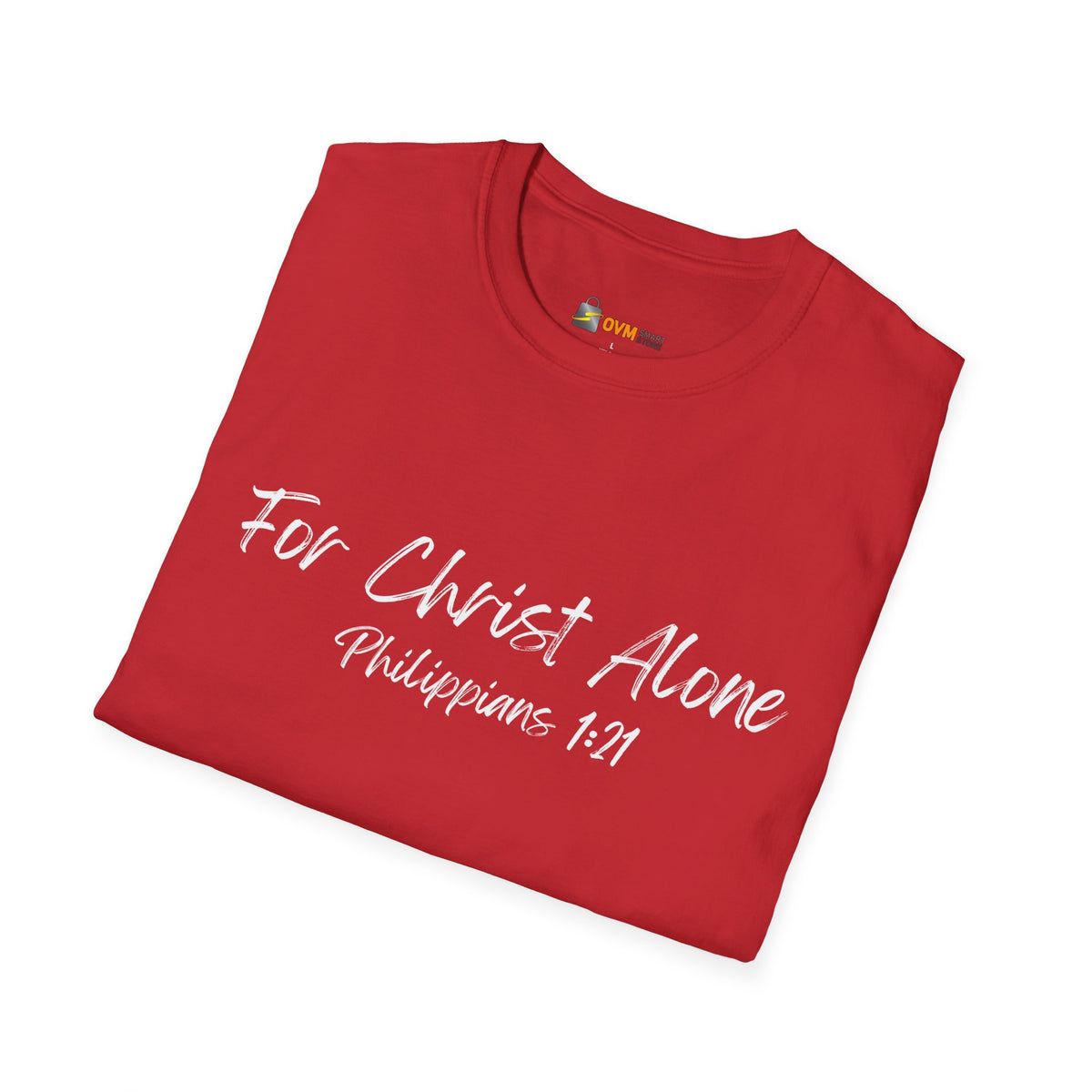 For Christ Alone- Unisex Softstyle T-Shirt